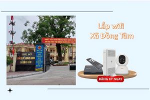 lắp Wifi FPT xã Đồng Tâm